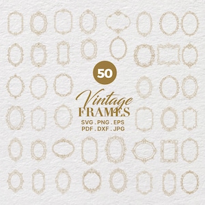 Puede incluir: Una colección de 50 marcos vintage dorados de diversas formas, incluyendo ovalados, rectangulares y ornamentados. Los marcos están dispuestos sobre un fondo texturizado blanco roto. El texto incluye "50 Vintage Frames" y opciones de tipo de archivo.