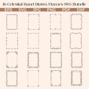 May include: A digital bundle of 16 hand-drawn celestial frames, available in EPS, SVG, JPG, PNG, PDF, and DXF formats. The frames showcase detailed designs with stars, moons, and floral motifs, suitable for digital art and design applications.
