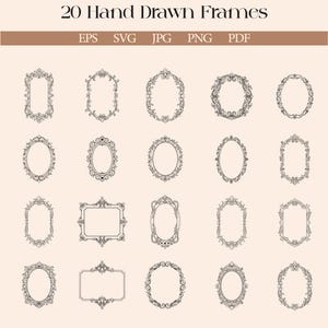 Puede incluir: Una colección de 20 marcos dibujados a mano en varias formas, incluyendo diseños ovalados, rectangulares y circulares. Los marcos están detallados con adornos ornamentados de estilo vintage. La imagen incluye el texto "20 Hand Drawn Frames" y opciones de tipo de archivo.