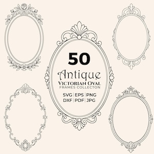 Könnte beinhalten: Eine Sammlung von fünf ovalen Rahmen als schwarze Strichzeichnung mit dekorativen Verzierungen auf hellem Grund. Der mittlere Rahmen enthält den Text 50 Antique Victorian Oval Frames Collection SVG EPS PNG DXF PDF JPG in Schwarz.