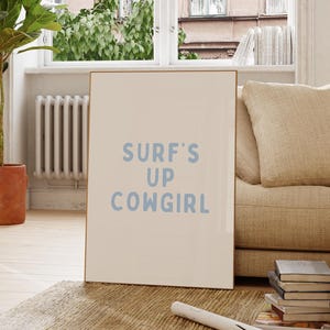 Surf&#39;s Up Cowgirl Poster | Minimalist Coastal Cowgirl Wall Art | Light Blue Typography Print | Western Beach Digital Download Decor