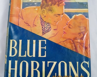 Pulp Romance Novel Blue Horizons by Faith Baldwin 1947 Vintage Blue Orange Illustrated Jacket Reprint Copy w/ Dust Jacket