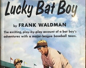 Lucky Bat Boy By Frank Waldman Baseball Book  Vintage 1956 1st Edition Hardcover w/ Dust Jacket Frank Kramer Illustrations