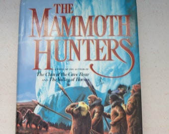 Mammoth Hunters Book Jean M. Auel Earth's Children Series  Book 3 Crown Publishing Hard Cover w/ Dust Jacket  Collectible 1985 Vintage Book