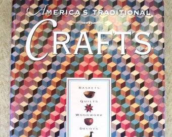 American Crafts Book Traditional Crafts Coffee Table Book Oversize Color Photographs Pottery Quilts Baskets ++ Vintage 1993 Beau Arts Book