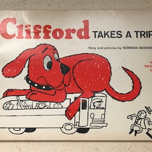 Clifford Takes A Trip Book Vintage 1967 Scholastic Soft Cover Story Book and Pictures by Norman Bridwell