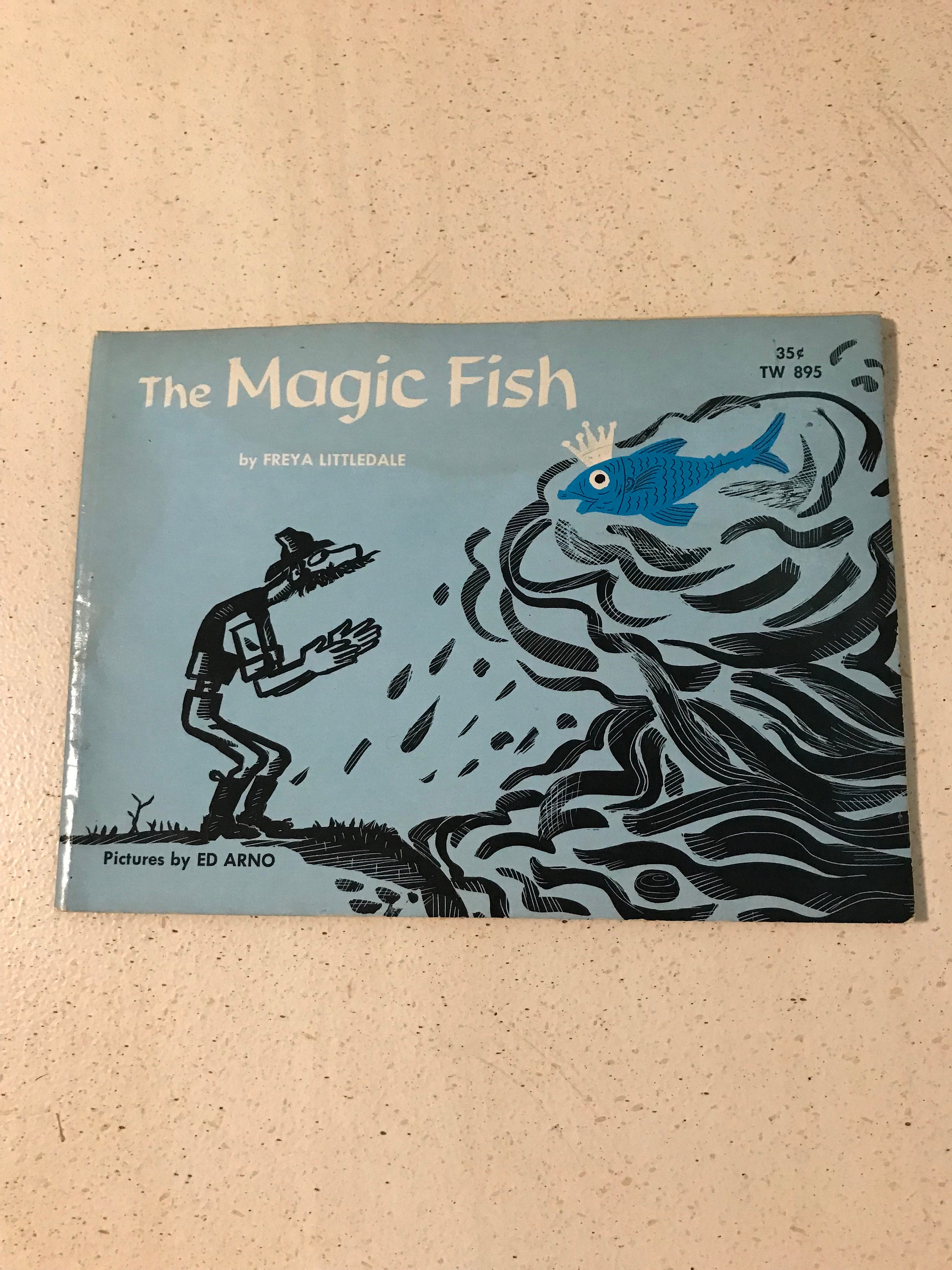 The Magic Fish by Freya Littledale Vintage 1967 Scholastic 1st Printing  Soft Cover Read Aloud Story Book Illustrations by Ed Arno