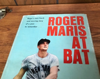 Roger Maris At Bat Baseball Book by Roger Maris + Jim Ogle Hard Cover w/ Dust Jacket B& W Photos Vintage 1962 First Edition