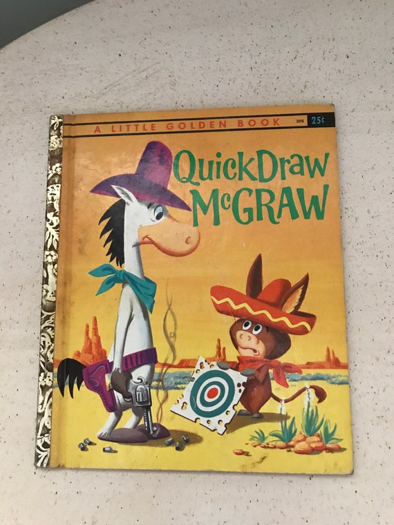 Quick Draw Mcgraw Story Book 1960 Hanna Barbera TV Show - Etsy New Zealand Quick Draw Mcgraw Story Book 1960 Hanna Barbera TV Show - Etsy New Zealand