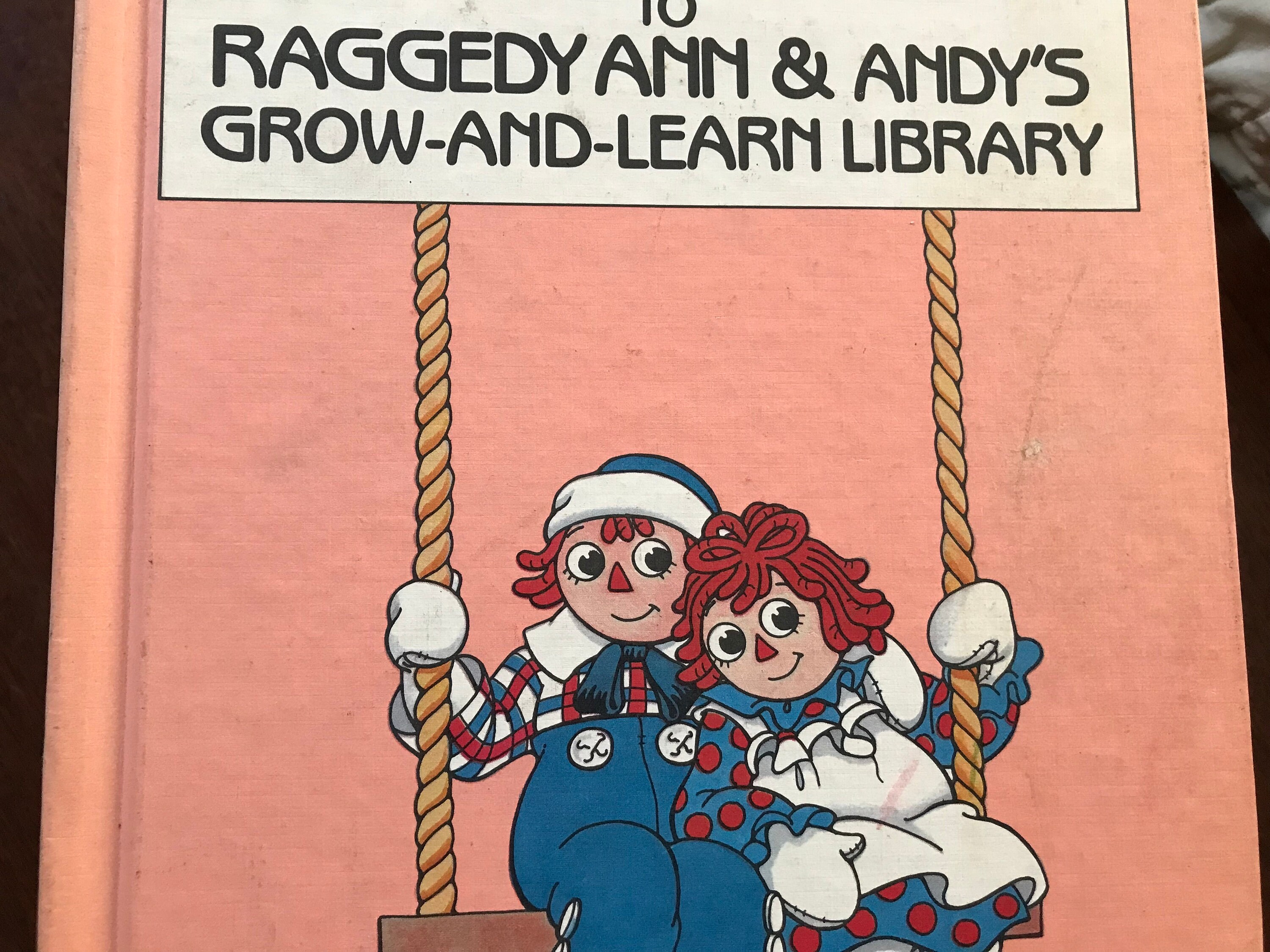 Raggedy Ann Andy's 10 Book Set Grow and Learn Library by Macmillan