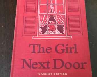 The Girl Next Door Teachers Edition School Book 4th Grade Health, Safety Primer Vintage 1948 Scott, Foresman Co. Mid Century Illustrated