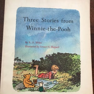 3 Stories from Winnie the Pooh Book by A A Milne Charming Illustrations by Ernest H Shepard Vintage 1966 Soft Cover Scholastic Books Edition