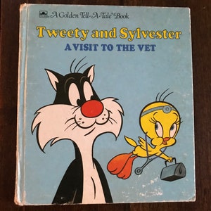Tweety and Sylvester A Visit to the Vet Child's Picture Story Book Warner Bros. Cartoons Vintage 1987