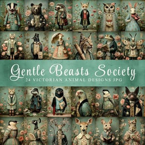 Könnte beinhalten: Eine Sammlung von 24 viktorianischen Tierdesigns. Das Bild zeigt verschiedene Tiere, darunter ein Dachs, ein Bär, ein Igel und ein Fuchs, in viktorianischer Kleidung. Der Hintergrund ist ein Blumenmuster mit Schmetterlingen. Der Text lautet "Gentle Beasts Society".