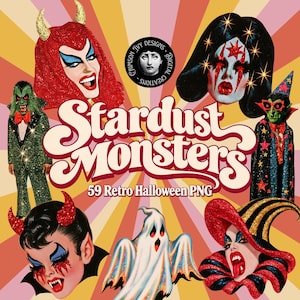 Op de afbeelding: Een digitale grafische collectie getiteld Stardust Monsters 59 Retro Halloween PNG met diverse glitterende, kleurrijke illustraties van monsters, vampiers en geesten met dramatische make-up tegen een achtergrond met zonnestralen.