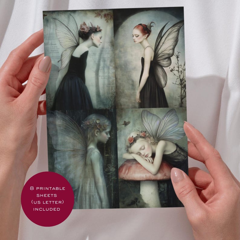 May include: A print featuring four images of fairies with large, detailed wings. The fairies are depicted in various poses, wearing dark dresses and flower crowns. The print includes the text "8 Printable Sheets (US Letter) Included" in a circular maroon design.