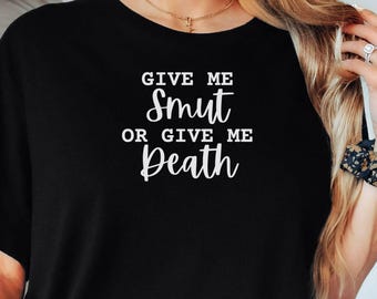 Smut Book Shirt, Spicy Book Lover Tee, Smut Reader Gift, Bookish Shirt, Romance Reader, Funny Book Tee, Dark Romance Shirt, Romantasy Shirt
