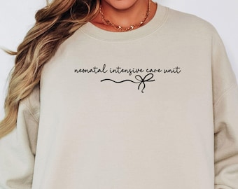NICU Nurse Sweatshirt, Neonatal ICU Crewneck, Cute NICU Nurse Gift, Baby Nurse Sweater, Nurse Appreciation Pullover, Nursing Student Top