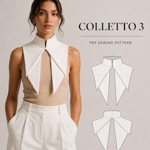 Könnte beinhalten: Ein weißer abnehmbarer Kragen mit spitzen Revers, getragen über einem beigen ärmellosen Oberteil und einer weißen Hose. Das Bild enthält den Text STUDIO MANI D'ORO MADE IN ITALY, COLLETTO 3 PDF SEWING PATTERN und SIZES XS - XL mit technischen Zeichnungen.