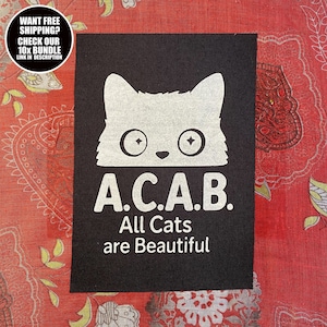 ACAB - Todos os Gatos São Lindos - Patch para Costurar - Gato Político Engraçado