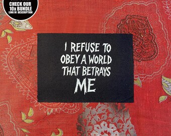 Anarchist Statement Patch: I Refuse to Obey - Sew-On Rebel Patch