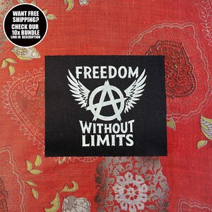 Anarchistische patch - Freedom Without Limits: naai katoensatijnen protest patch