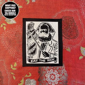 Anarchist Patch × Eat The Rich × Sew On Karl Marx Satire Anti Capitalist Punk Statement Patch for Battle Vests
