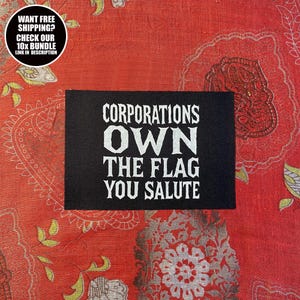 Corporations Own Flag Patch: Sew-On Anti-Capitalist Activist Design