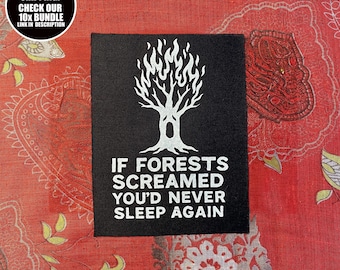 Environmental Fabric Patch: If Forests Screamed - Sew-On Cotton Satin