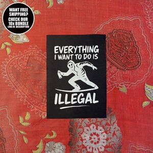DIY Punk Sy-på-lapp: Allt jag vill ha är olagligt