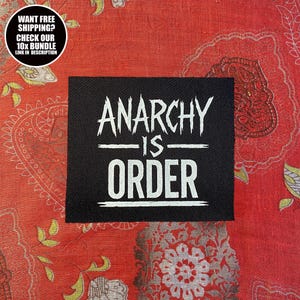 Anarchist Aufnäher - Anarchy Is Order: Polit-, DIY Punk-Patch zum Aufnähen