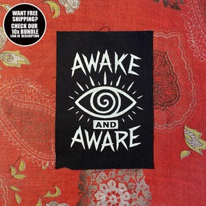 Fabric Patch × Awake and Aware × Sew On Punk Patch for Jackets or Bags