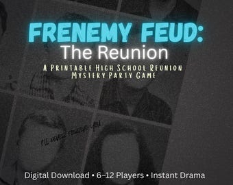 Frenemy Feud: Die Wiedervereinigung ein Mystery Game