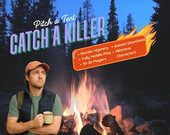 Pitch a Tent: A Mobile Murder Mystery Game | Funny Camping or Party Game | 10–20 Players