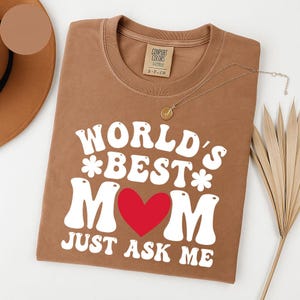 Comfort Colors® world&#39;s best mom Shirt, Mom of Boys Shirt, Cute Mom Life Tee, Mother&#39;s Day Gift,world&#39;s best mum Graphic Shirt for Women