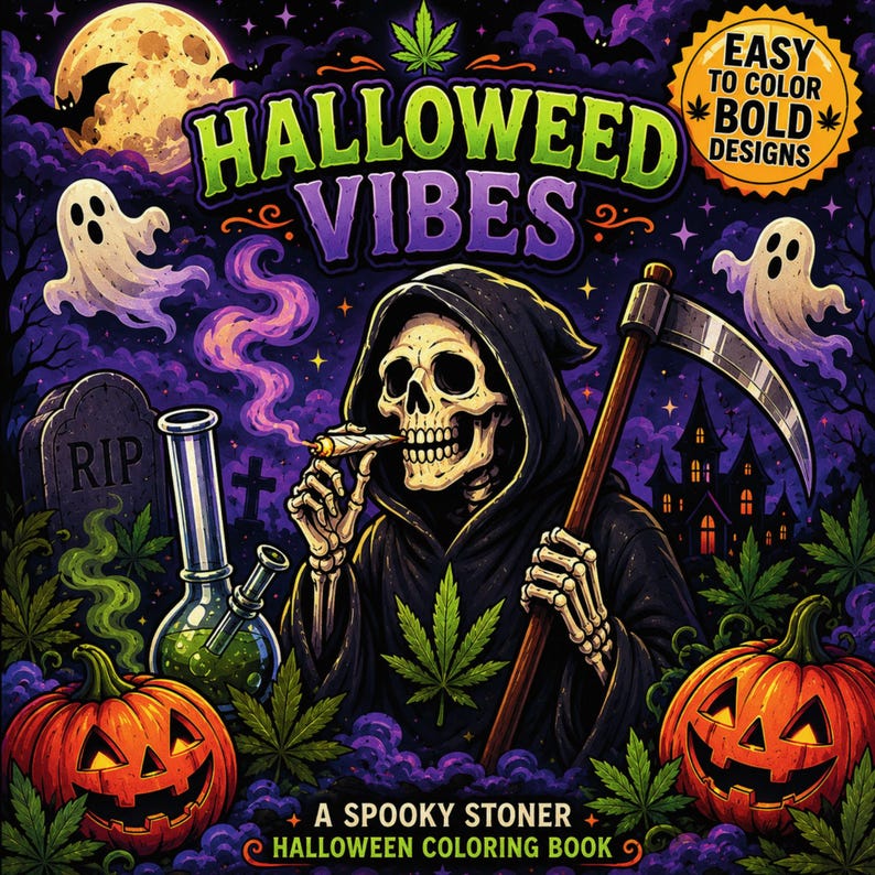 Halloweed Vibes Coloring Book: Stoner Halloween Art for Adults (Digital Download) image 1