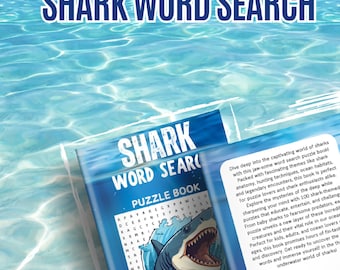 May include: A blue and white "Shark Word Search" puzzle book. The cover features a shark illustration and the text "Puzzle Book". The background is a water texture. The book promises hours of fun for shark enthusiasts.