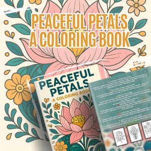 Può includere: Un libro da colorare intitolato "Peaceful Petals" con un design floreale. La copertina presenta un fiore di loto rosa e il testo "Peaceful Petals A Coloring Book". Lo sfondo ha un motivo floreale con accenti gialli e turchesi. Il libro è per alleviare lo stress e l'espressione creativa.
