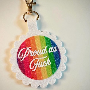 Sweary Pride Keychain: &quot;Proud as F*ck&quot; LGBTQ Gift
