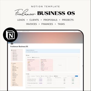Op de afbeelding: Een Notion-sjabloon getiteld Freelancer BUSINESS OS met secties voor leads, klanten, voorstellen, projecten, facturen, financiën en taken. De interface toont een dashboard met doelen en takenlijsten, inclusief een zwart Notion-logo.