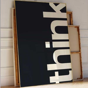 Think Typography Print: Trendy Minimalist Wall Art (Digital Download)