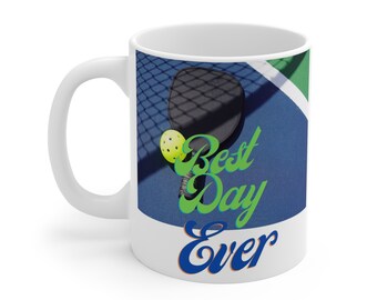 Best Day Pickleball Coffee Mug