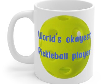 World's Okayest Pickleball Player Coffee Mug