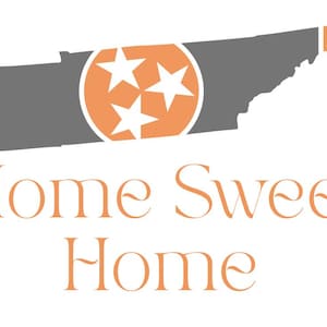 Tennessee Home Sweet Home