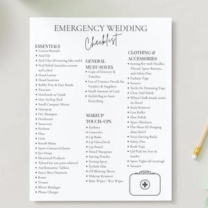 May include: A white rectangular paper sheet titled EMERGENCY WEDDING Checklist in black text. It lists items under categories: Essentials, General Must-Haves, Makeup Touch-Ups, and Clothing & Accessories, with a medical cross icon at the bottom.