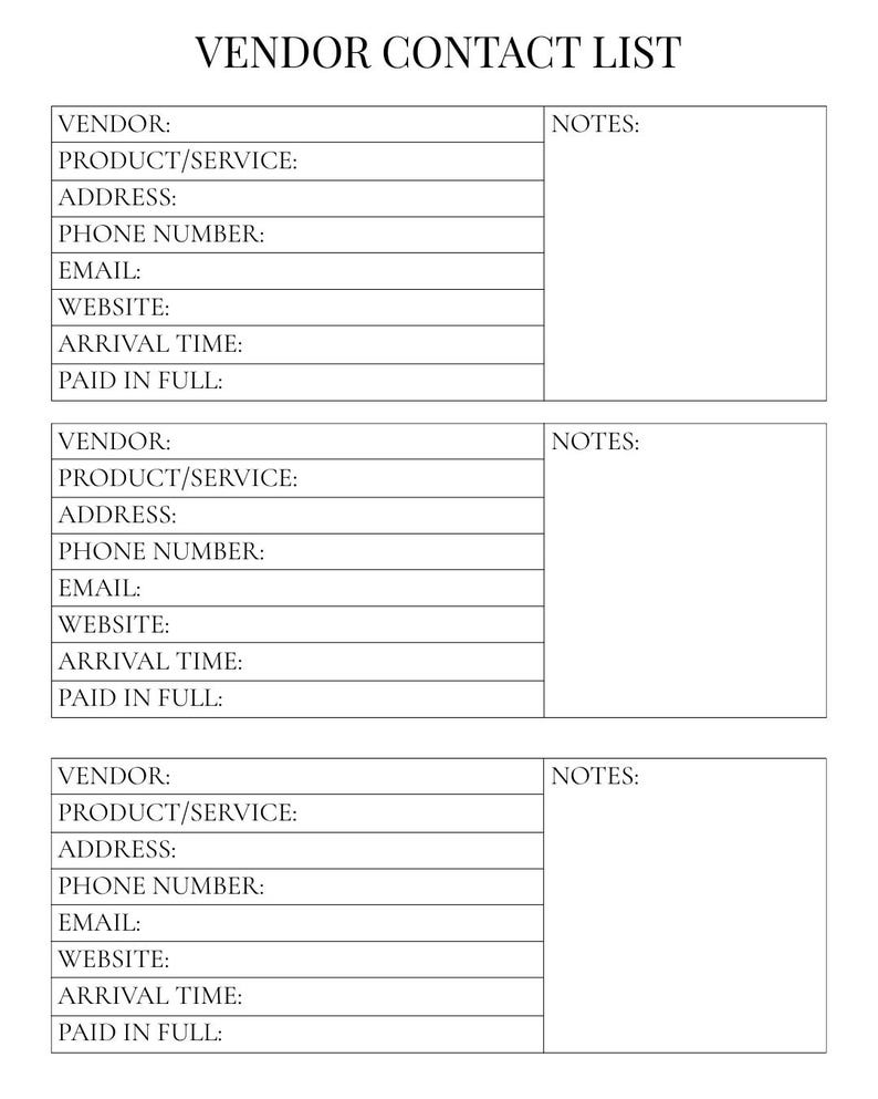 May include: A white Vendor Contact List with the title at the top. The list includes fields for vendor information, product/service, address, phone number, email, website, arrival time, and payment status. There is also a notes section.