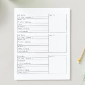 May include: A white notepad with three sections for vendor information. Each section includes fields for vendor details, product/service, address, phone number, email, website, arrival time, and payment status, with a notes section.