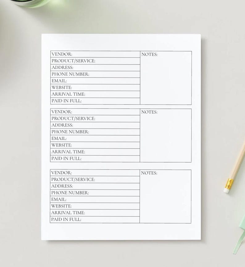 May include: A white notepad with three sections for vendor information. Each section includes fields for vendor details, product/service, address, phone number, email, website, arrival time, and payment status, with a notes section.