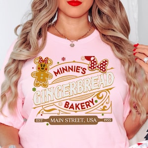 Minnie's Gingerbread Bakery Shirt, Disney Christmas Gingerbread Shirt, Disney Xmas Shirt, Trendy Christmas Shirt, Disney Main Street Bakery