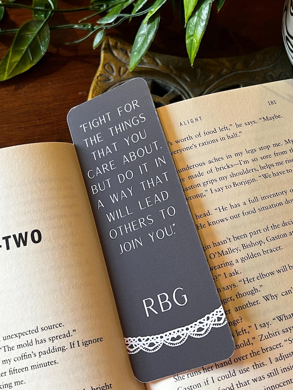 Ruth Bader Ginsburg Quote Bookmark – Feminist Gift, Inspiring Bookish Accessory, RBG Book Lover Gift